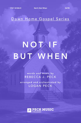 Not If, But When - choral arrangement