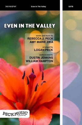 Even in the Valley - choral arrangement