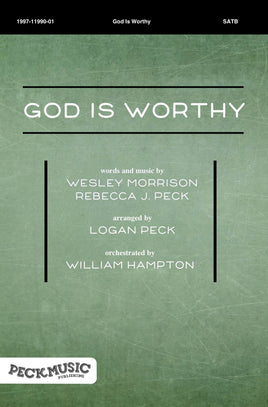 God Is Worthy - choral arrangement