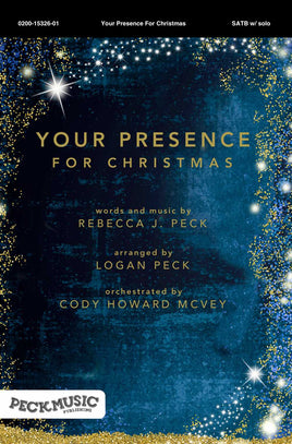 Your Presence For Christmas - choral arrangement