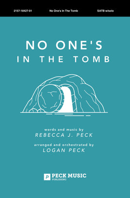 No One's In The Tomb - choral arrangement
