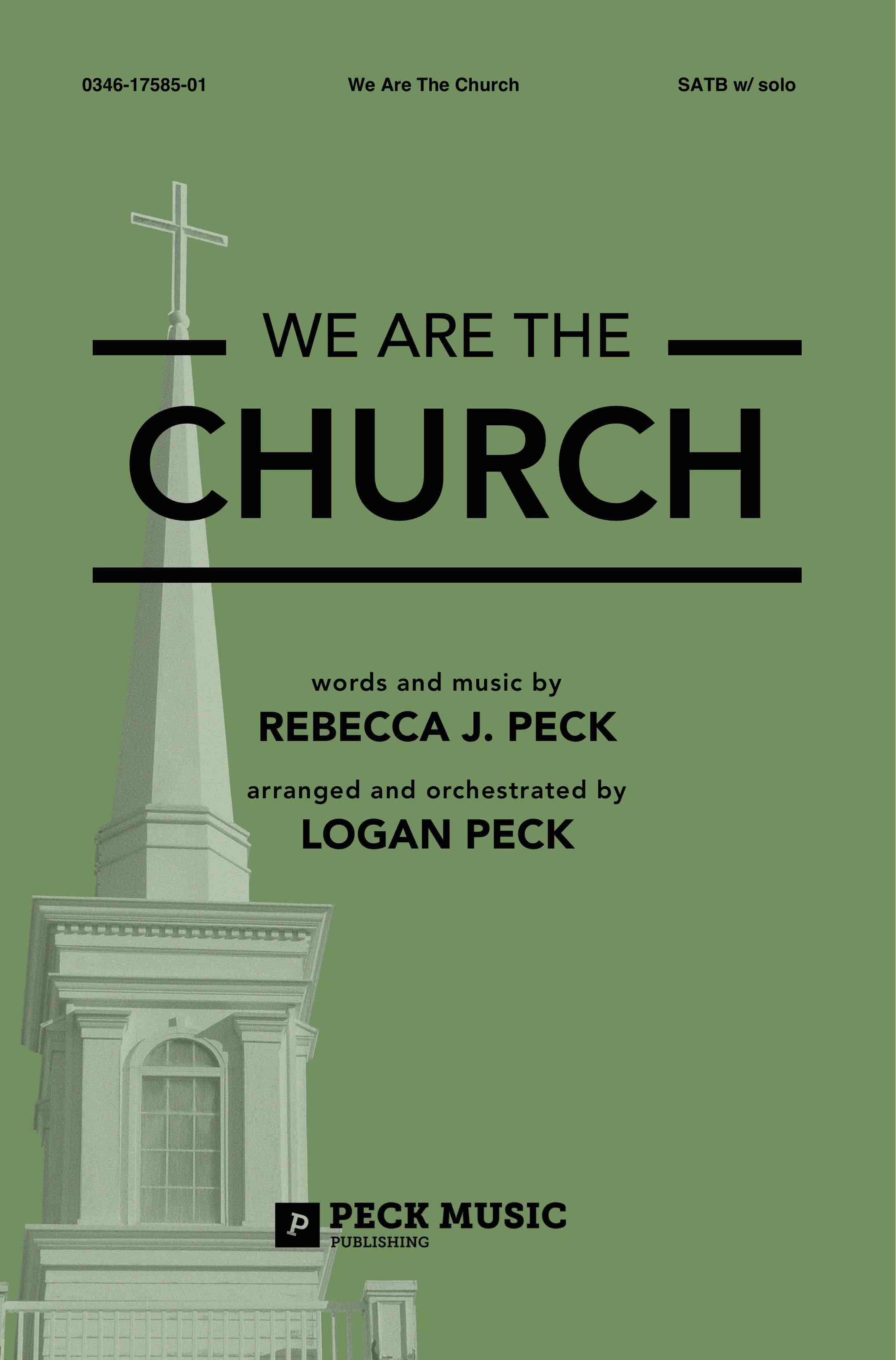 We Are The Church - choral arrangement| Peck Music Publishing We Are The Church - choral arrangement| Peck Music Publishing