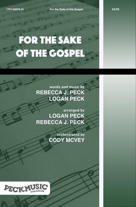 For the Sake of the Gospel - choral arrangement