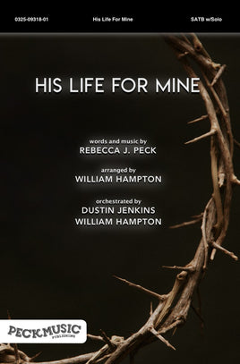 His Life For Mine - choral arrangement