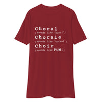 Men’s Premium Heavyweight Tee - choral chorale choir