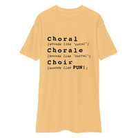 Men’s Premium Heavyweight Tee - choral chorale choir