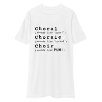 Men’s Premium Heavyweight Tee - choral chorale choir