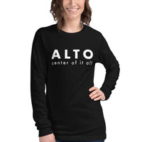 Women's Long Sleeve Tee - Alto center of it all