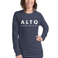 Women's Long Sleeve Tee - Alto center of it all