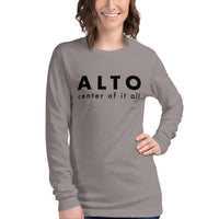 Women's Long Sleeve Tee - Alto center of it all