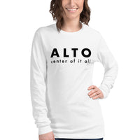 Women's Long Sleeve Tee - Alto center of it all
