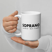 White glossy mug - Soprano nothin' but treble