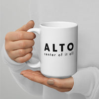 White glossy mug - Alto center of it all