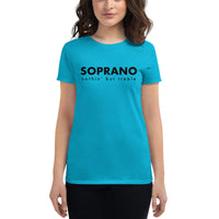 Women's Fashion Fitted Short Sleeve Tee - Soprano nothin' but treble