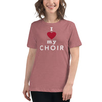 Women's Relaxed Fit Short Sleeve Tee - I heart my choir